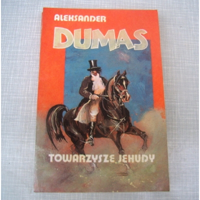 S62/9 Dumas A. TOWARZYSZE JEHUDY