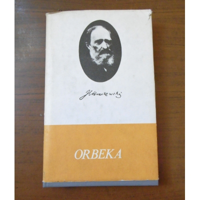 Kraszewski J.I.  ORBEKA