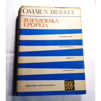 Bradley O.N.  ŻOŁNIERSKA EPOPEJA