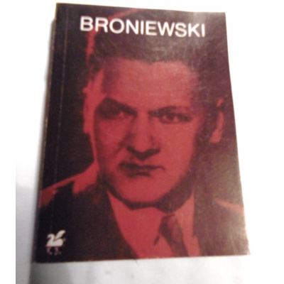 Broniewski W. POEZJE WYBRANE (II)