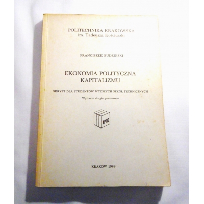 Budziński F.  EKONOMIA POLITYCZNA KAPITALIZMU