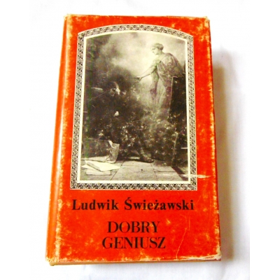 ŚWIEŻAWSKI L.  DOBRY GENIUSZ