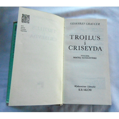 Chaucer G. TROILUS i CRISEYDA