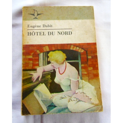 Dabit E.  HOTEL DU NORD