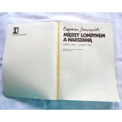 Duraczyński E. MIĘDZY LONDYNEM A WARSZAWĄ