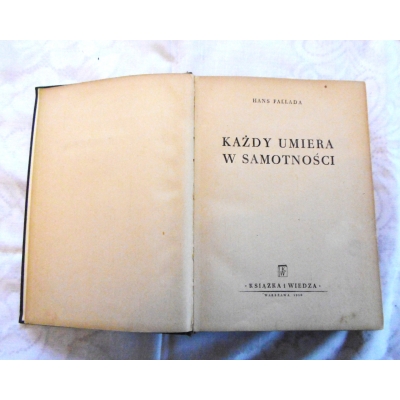 Fallada H. KAŻDY UMIERA W SAMOTNOŚCI