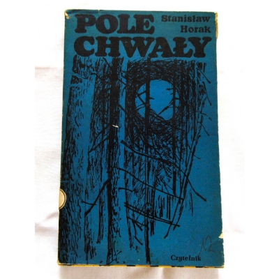 Horak S. POLE CHWAŁY