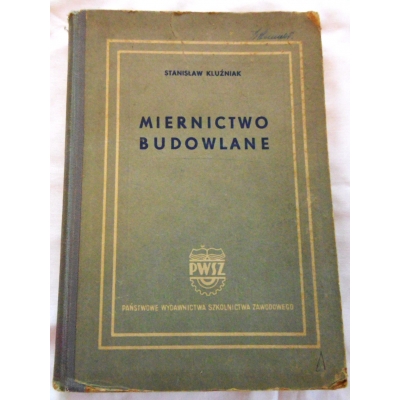 Kluźniak S.  MIERNICTWO BUDOWLANE