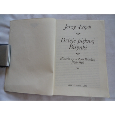 Łojek J. DZIEJE PIEKNEJ BITYNKI  62/9