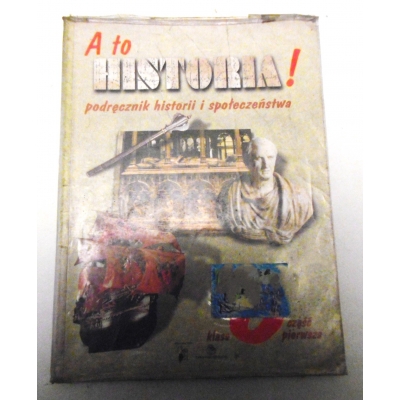 Pr.zb.  A to HISTORIA podręcznik historii i społeczeństwa-klasa 6 część pierwsza