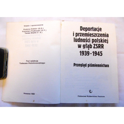 Pr. zb. DEPORTACJE I PRZEMIESZCZENIA LUDNOŚCI POLSKIEJ W GŁĄB  ZSRR  1939-1945