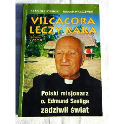 Rybiński  G. VILCACORA LECZY RAKA