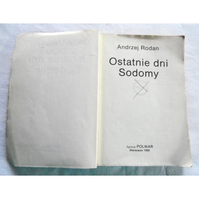 Rodan A.  OSTATNIE DNI SODOMY