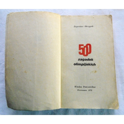Skrzypek E. 500 ZAGADEK OLIMPIJSKICH