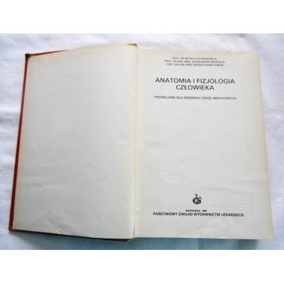 Sylwanowicz W. ANATOMIA I FIZJOLOGIA CZŁOWIEKA