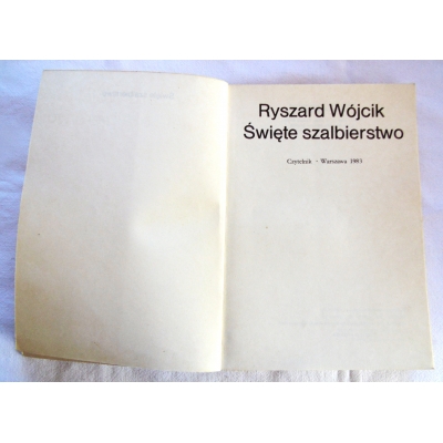 Wójcik R. ŚWIĘTE SZALBIERSTWO  86/8