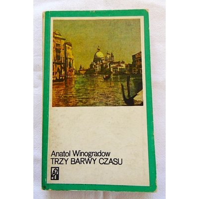 Winogradow A. TRZY BARWY CZASU