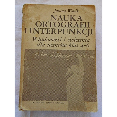Wójcik J. NAUKA ORTOGRAFII I INTERPUNKCJI