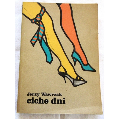 Wawrzak J.  CICHE DNI