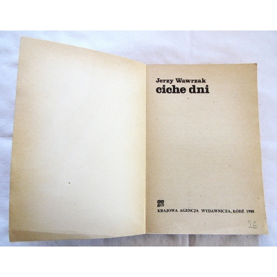Wawrzak J.  CICHE DNI