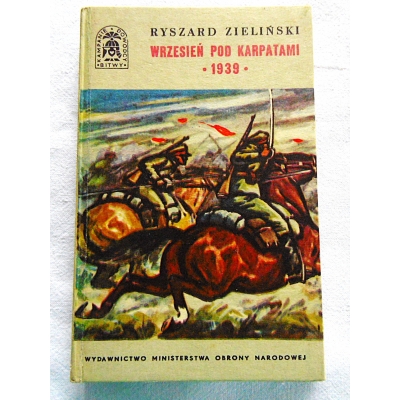Zieliński R.WRZESIEŃ POD KARPATAMI *1939*