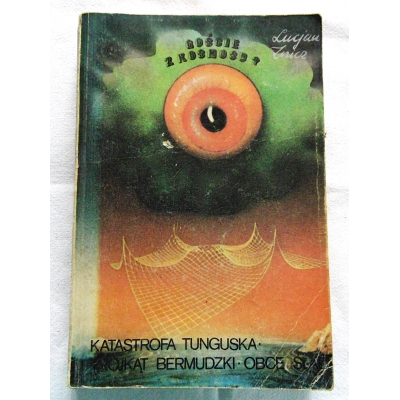 Znicz L. GOŚCIE Z KOSMOSU KATASTROFA TUN...