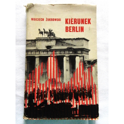 Żukrowski W. KIERUNEK BERLIN