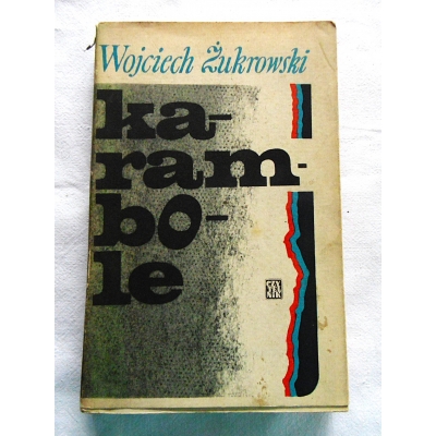 Żukrowski W. KARAMBOLE