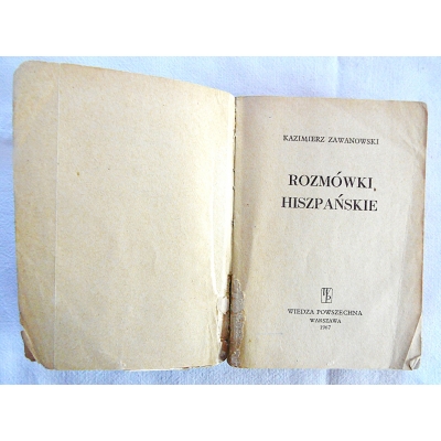 Zawanowski K. ROZMÓWKI HISZPAŃSKIE