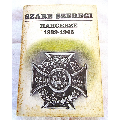 Jabrzemski J.  SZARE SZEREGI  HARCERZE 1939-1945  Tom III