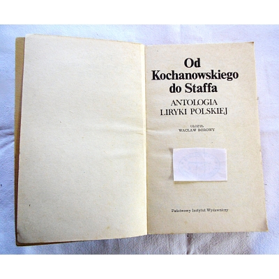Borowy W. OD KOCHANOWSKIEGO DO STAFFA