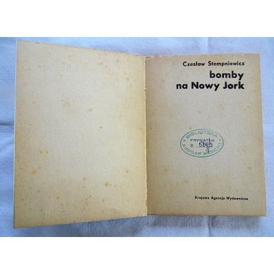Stempniewicz Cz.  BOMBY NA NOWY JORK