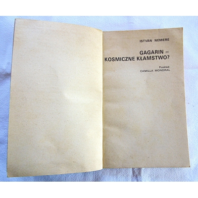 Nemere I. GAGARIN = KOSMICZNE  KŁAMSTWO