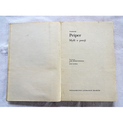 Peiper T. MYŚLI O POEZJI