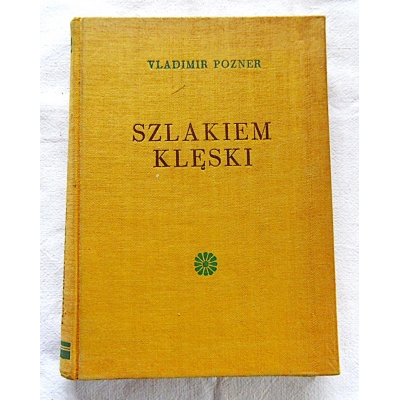 Pozner V. SZLAKIEM KLĘSKI