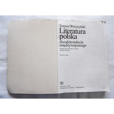 Wroczyński T. LITERATURA POLSKA  dwudziestolecia międzywojennego