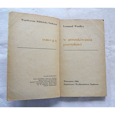 Woolley L.  W POSZUKIWANIU PRZESZŁOŚCI
