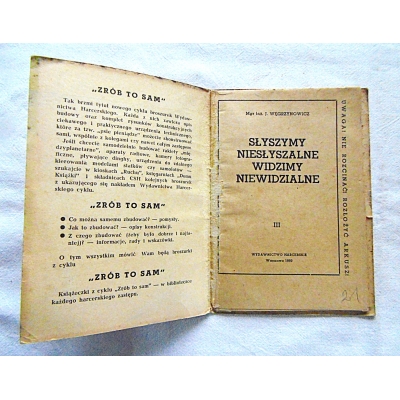 Węgrzynowicz J.  SŁYSZYMY NIESŁYSZALNE, WIDZIMY NIEWIDZIALNE