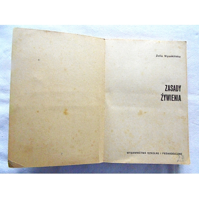 Wysokińska Z. ZASADY ŻYWIENIA