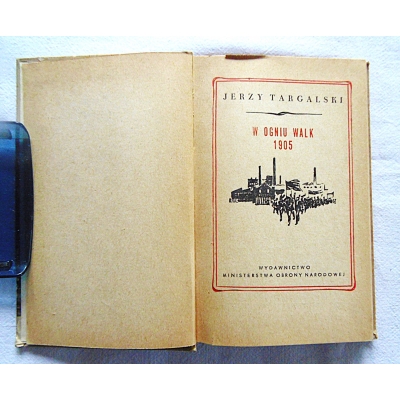 Targalski J. W OGNIU WALK *1905*