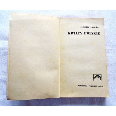 Tuwim J.  KWIATY POLSKIE