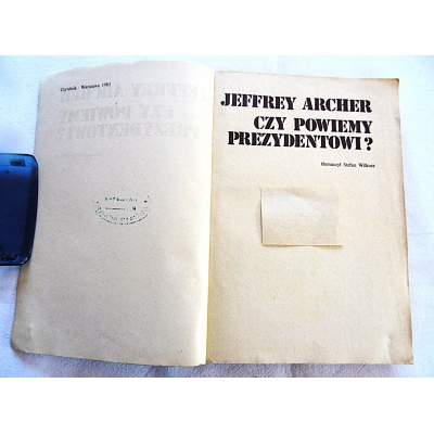 Archer J. CZY POWIEMY PREZYDENTOWI ?
