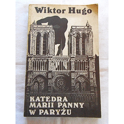 Hugo W.  KATEDRA MARII PANNY W PARYŻU