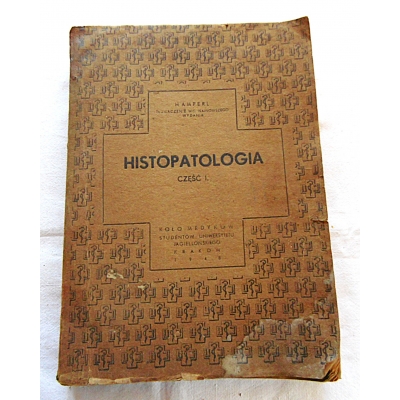 Hamperl  HISTOPATOLOGIA  Część I.  Podręcznik do ćwiczeń-tekst