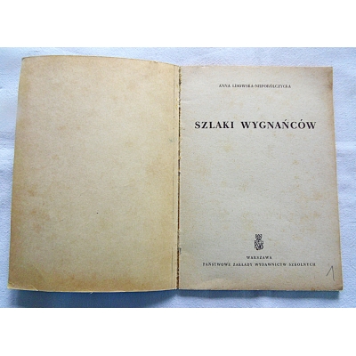 Lisowska-Niepokulczycka A.  SZLAKI WYGNAŃCÓW