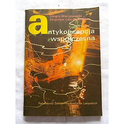 Marianowski L. ANTYKONCEPCJA WSPÓŁCZESNA