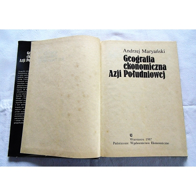 Maryański A.  GEOGRAFIA EKONOMICZNA  AZJI POŁUDNIOWEJ