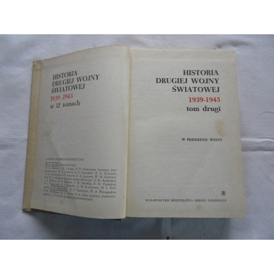 Pr.zb. HISTORIA DRUGIEJ WOJNY ŚWIATOWEJ  1939-1945  Tom.2