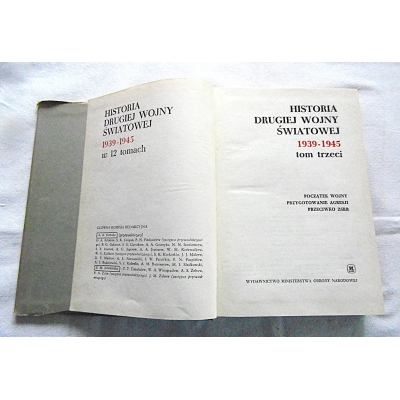 Pr.zb. HISTORIA DRUGIEJ WOJNY ŚWIATOWEJ 1939-1945  Tom.3