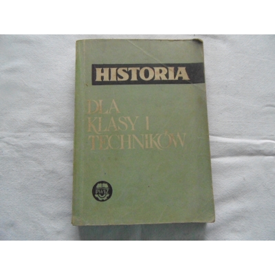 Pr.zb. HISTORIA DLA KLASY I TECHNIKÓW